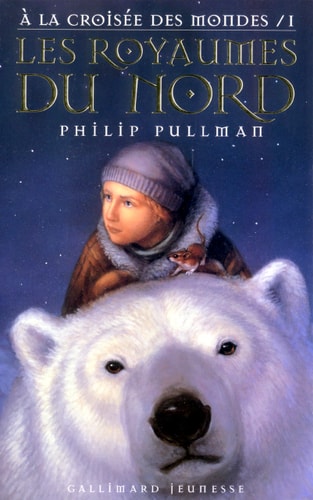 A LA CROISEE DES MONDES 1 LES ROYAUMES DU NORD, de Philip Pullman | portada del libro