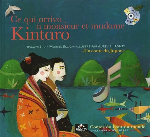 CE QUI ARRIVA A MONSIEUR ET MADAME KINTARO, de MURIEL BLOCH | portada del libro