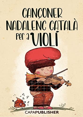 CANÇONER NADALENC PER A VIOLI AMB ACORDS DE GUITARRA, de CAPAFONS MANILS | portada del libro