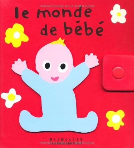 LE MONDE DE BEBE, de SANDERS#BISINSK | portada del libro