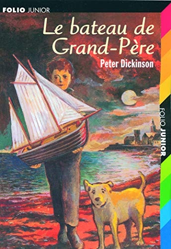 LE BATEAU DE GRAND-PERE, de Peter Dickinson | portada del libro