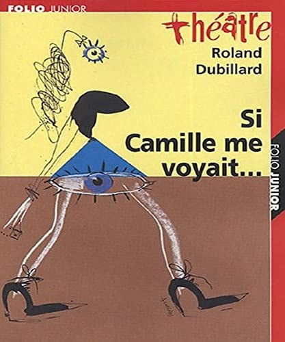 SI CAMILLE ME VOYAIT.../LES CRABES, de Roland Dubillard | portada del libro