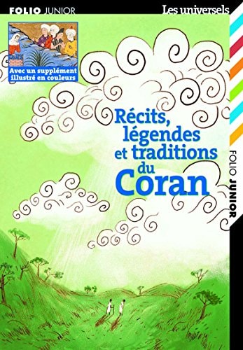 RECITS LEGENDES ET TRADITIONS DU CORAN, de Marie-Ange Spire | portada del libro