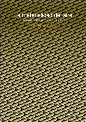 MATERIALIDAD DEL AIRE LA, de BENEYTEZ DURAN RAFAEL | portada del libro