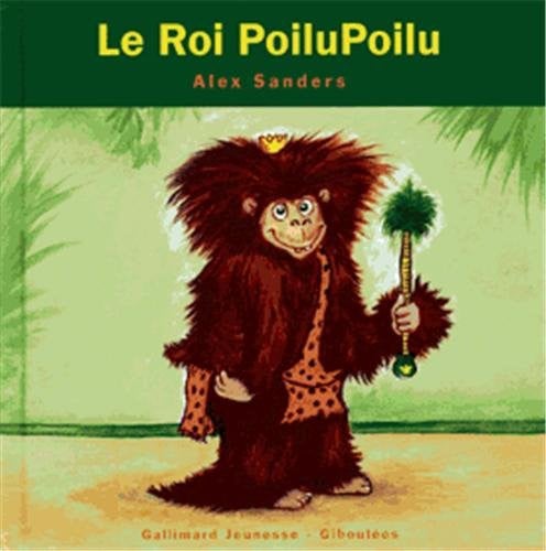 le roi PoiluPoilu, de SANDERS | portada del libro