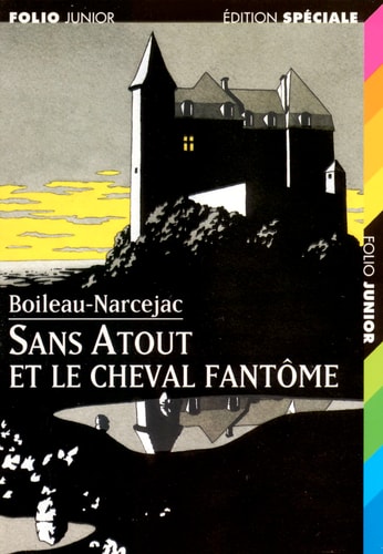 Sans Atout Et le Cheval Fantome, de BOILEAU NARCEJAC | portada del libro