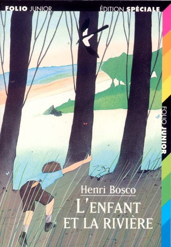L'ENFANT ET LA RIVIERE, de Henri Bosco | portada del libro