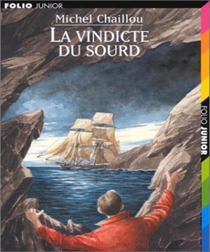 LA VINDICTE DU SOURD, de Michel Chaillou | portada del libro