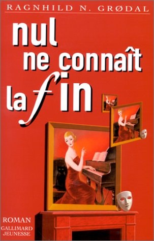 NUL NE CONNAIT LA FIN, de Ragnhild N. Grødal | portada del libro
