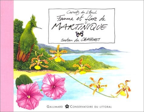 FAUNE ET FLORE DE MARTINIQUE, de DU CHATENET | portada del libro