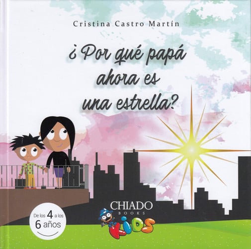 ¿POR QUE PAPA AHORA ES UNA ESTRELLA?, de CRISTINA CASTRO MARTIN | portada del libro