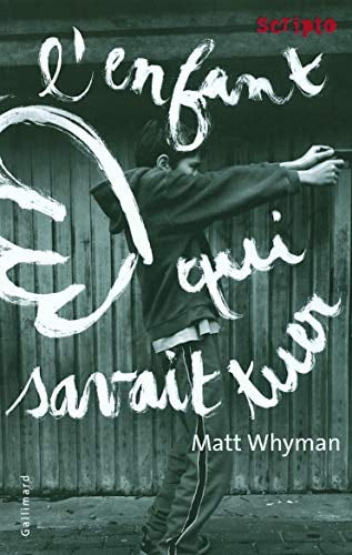 L'ENFANT QUI SAVAIT TUER, de Matt Whyman | portada del libro