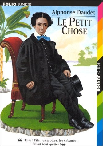 LE PETIT CHOSE, de Alphonse Daudet | portada del libro