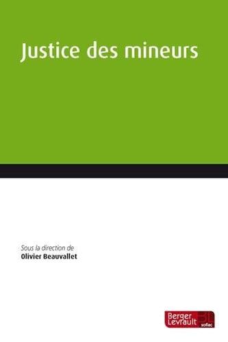 JUSTICE DES MINEURS, de RENAUDIE OLIVIE | portada del libro