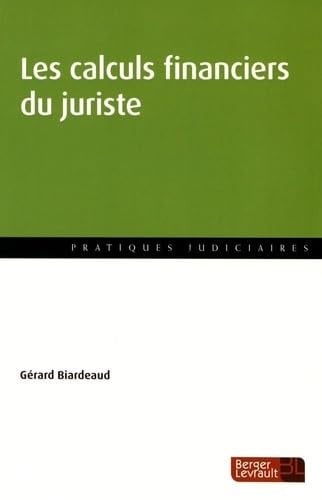 CALCULS FINANCIERS DU JURISTE LES, de BIARDEAUD G | portada del libro