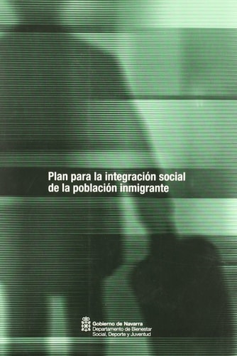 PLAN PARA LA INTEGRACION SOCIAL DE LA POBLACION INMIGRANTE, de VARIOS AUTORES | portada del libro