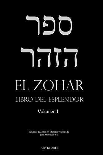 EL ZOHAR (VOLUMEN I), de JOSE MANUEL FELIZ MARTINEZ | portada del libro