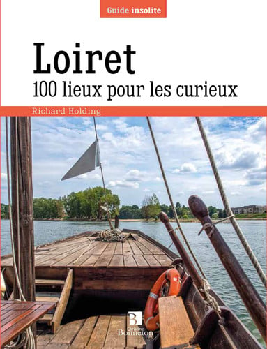 LOIRET 100 LIEUX POUR LES CURIEUX, de HOLDING R | portada del libro