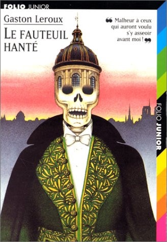 LE FAUTEUIL HANTE, de LEROUX | portada del libro
