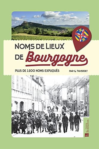 NOMS DE LIEUX DE BOURGOGNE, de TAVERDET GERARD | portada del libro