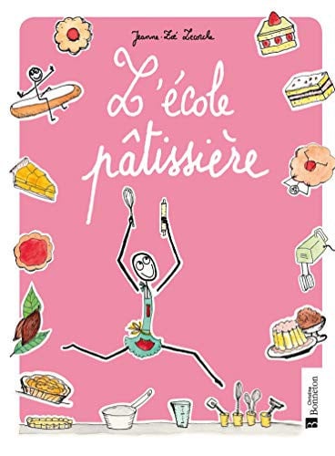 L'ECOLE PATISSIERE, de LECORCHE JEANNE | portada del libro