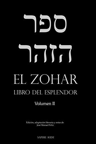 EL ZOHAR (VOLUMEN II), de JOSE MANUEL FELIZ MARTINEZ | portada del libro