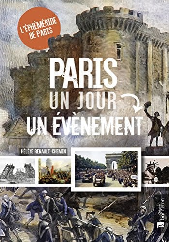PARIS UN JOUR UN EVENEMENT, de RENAULT-CHEMIN | portada del libro