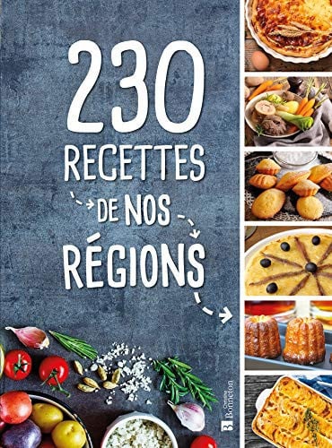 230 RECETTES DE NOS REGIONS, de COLLECTIF | portada del libro