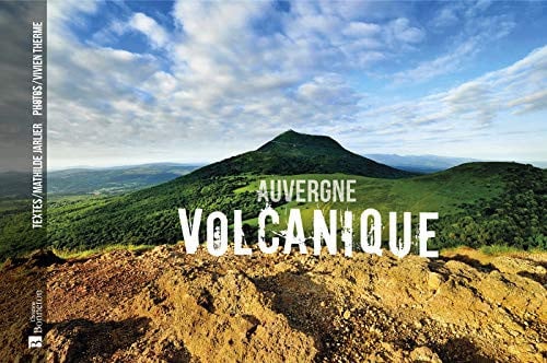 AUVERGNE VOLCANIQUE, de THERME VIVIEN | portada del libro