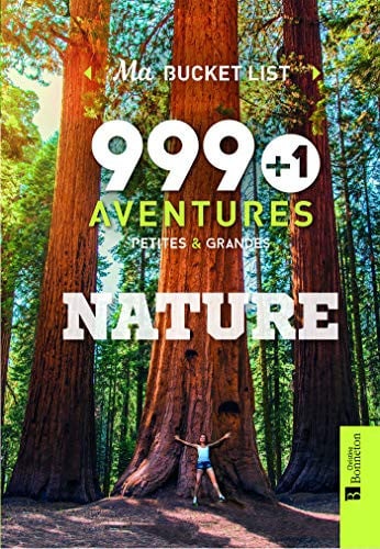 999 + 1 AVENTURES PETITES & GRANDES NATURE, de STATHERS KATH | portada del libro