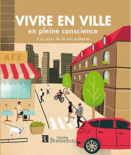 VIVRE EN VILLE EN PLEINE CONSCIENCE, de SCOTT LUCY ANNA | portada del libro