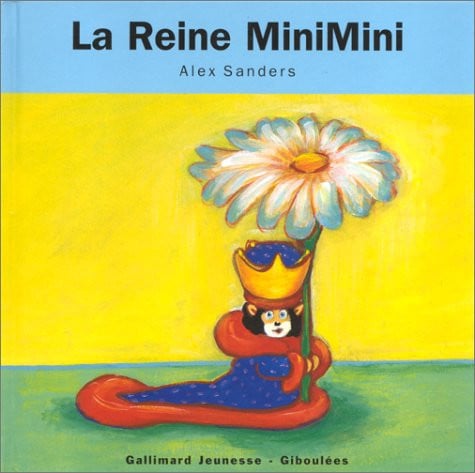 LA REINE MINIMINI, de SANDERS | portada del libro