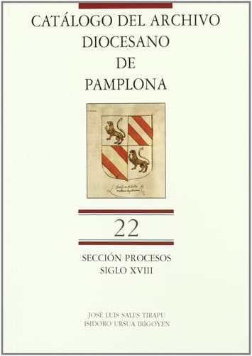 CATALOGO ARCHIVO DIOCESANO PAMPLONA SECCION PROCESOS, de SALES TIRAPU | portada del libro