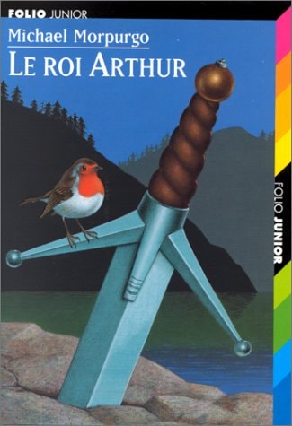 Le Roi Arthur., de Michael Morpurgo | portada del libro