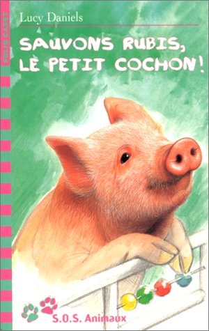 Sauvons Rubis, le Petit Cochon., de Lucy Daniels | portada del libro