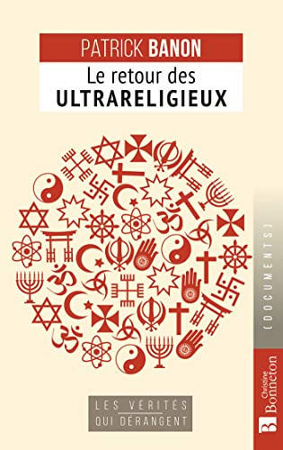 LE RETOUR DES ULTRARELIGIEUX, de BANON PATRICK | portada del libro