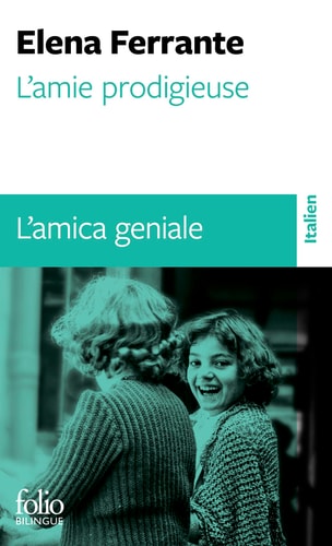 AMIE PRODIGIEUSE L AMICA, de Elena Ferrante | portada del libro