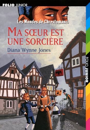 LES MONDES DE CHRESTOMANCI 1 MA SOEUR EST UNE SORCIERE, de Diana Wynne Jones | portada del libro