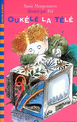 OUKELE LA TELE, de Susie Morgenstern | portada del libro