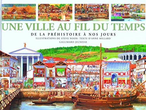 UNE VILLE AU FIL DU TEMPS, de Anne Millard | portada del libro