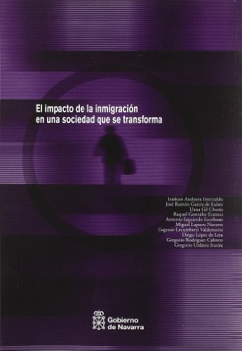 El impacto de la inmigración en una sociedad que se transforma, de Laparra Navarro | portada del libro