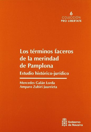 Los términos faceros de la merindad de Pamplona, de Galán Lorda | portada del libro