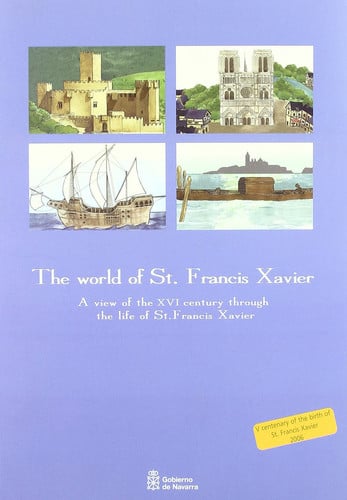 The world of St. Francis Xavier, de Departamento de Educación | portada del libro