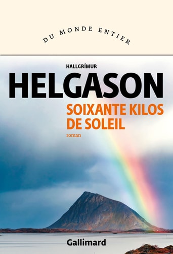 SOIXANTE KILOS DE SOLEIL, de Hallgrímur Helgason | portada del libro