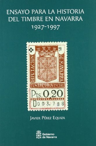 Ensayo para la historia del timbre en Navarra, 1927-1997, de Pérez Equiza | portada del libro