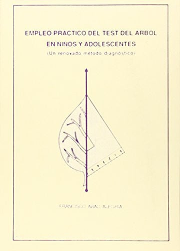 Empleo práctico del test del arbol en niños y adolescentes. (Un renovado método diagnóstico), de Abad Alegria | portada del l