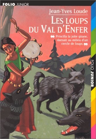 LES LOUPS DU VAL D'ENFER, de Jean-Yves Loude | portada del libro