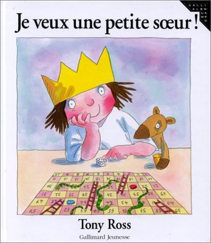 JE VEUX UNE PETITE SOEUR, de Tony Ross | portada del libro