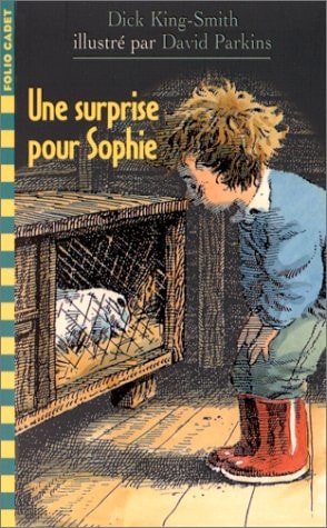 UNE SURPRISE POUR SOPHIE, de Dick King-Smith | portada del libro