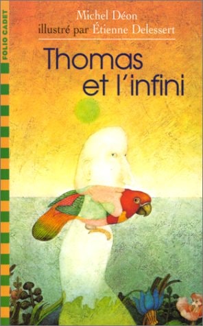 THOMAS ET L'INFINI, de Michel Déon | portada del libro